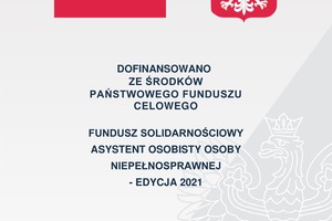 Plakat - dofinansowanie ze środków państwowego funduszu celowego. Po jego prawej stronie znajduje godło, po lewej - flaga Polski/ (photo)