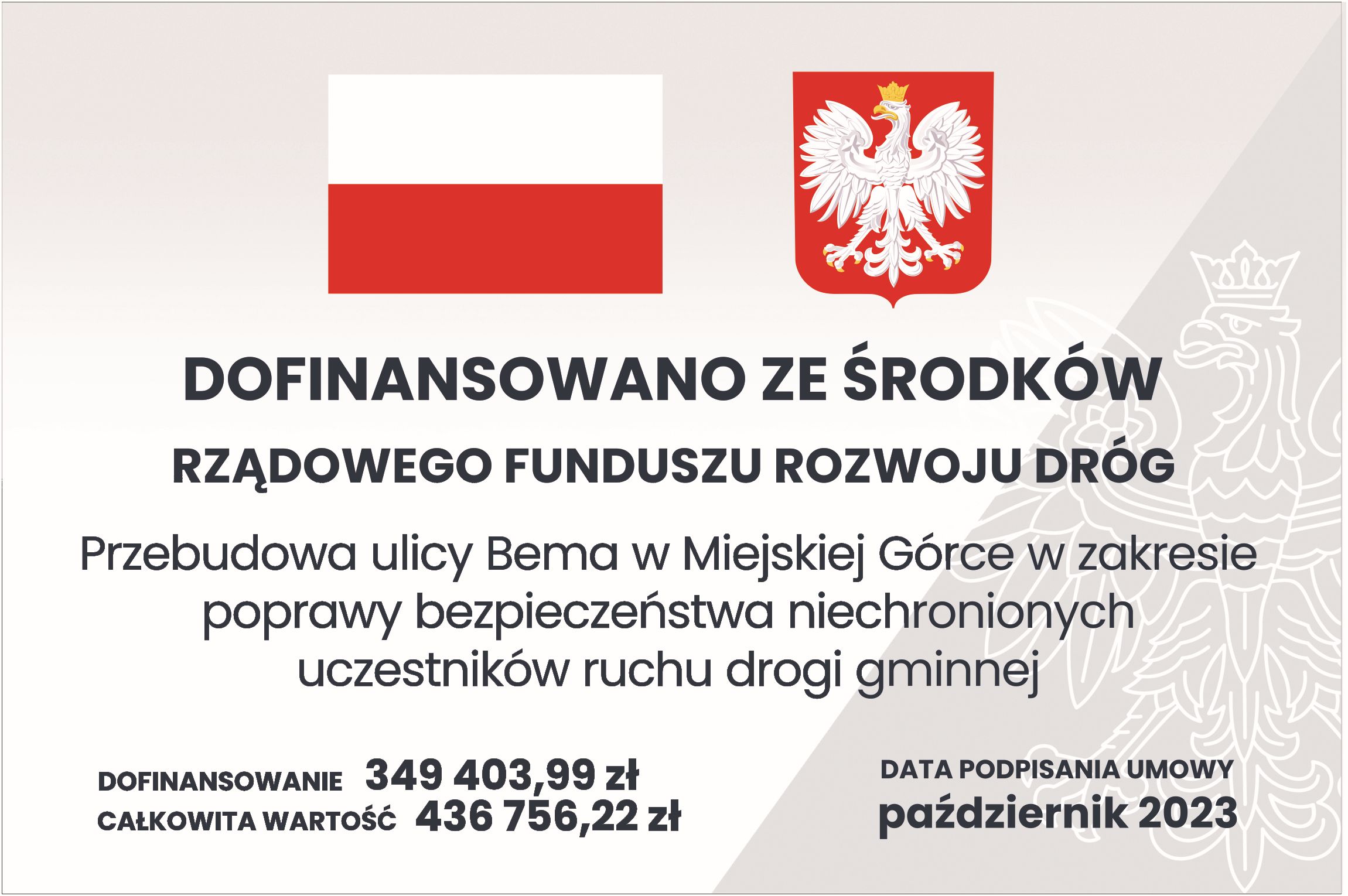 Plakat informujący o wartości inwestycji i dofinansowania