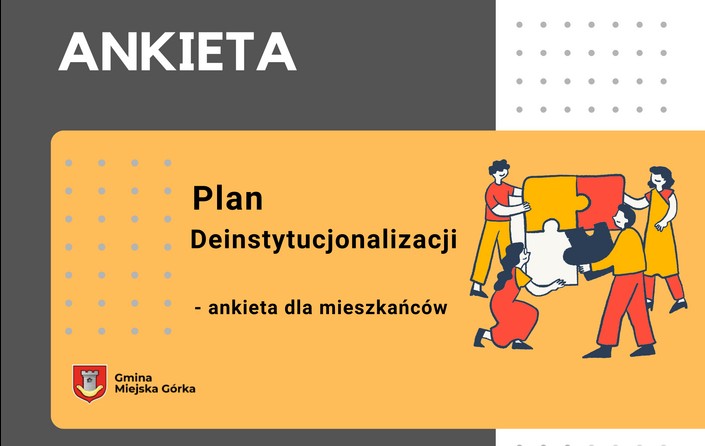 Gmina Miejska Górka 2026 - Plan Deinstytucjonalizacji - ankieta dla mieszkańców