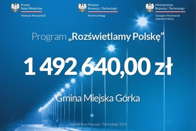 Gmina Miejska Górka z dofinansowaniem na oświetlenie uliczne
